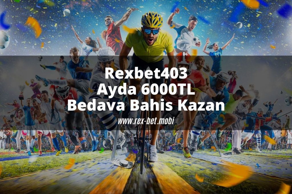 rexbet-rexbet-mobi-rexbetgiris-Rexbet403